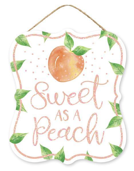 Sweet as a peach sign 10.5 inch x 9 inch