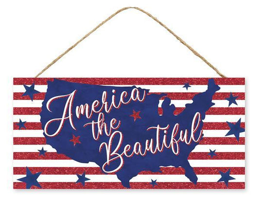 America the Beautiful patriotic sign 12.5 inch x 6 inch