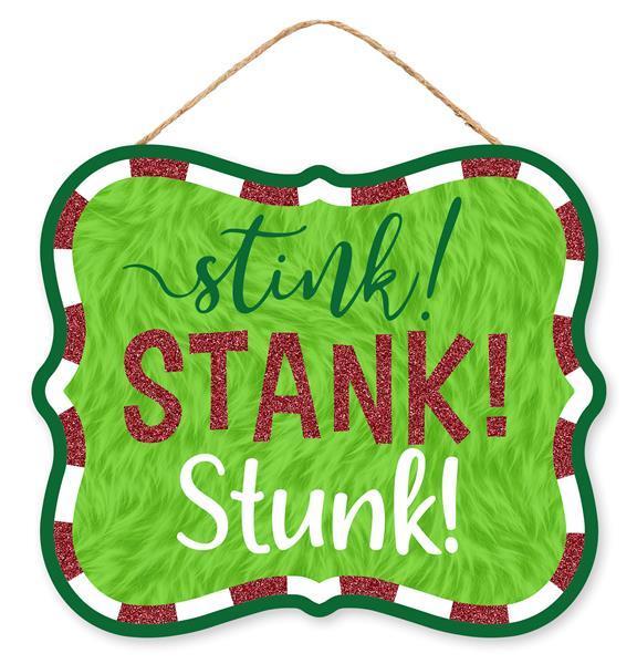 10.5"L X 9"H Stink stank stunk sign with glitter